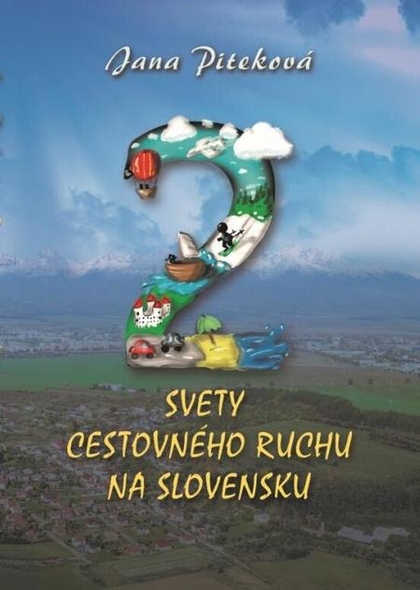 E-kniha Dva svety cestovného ruchu na Slovensku - Jana Piteková