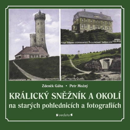 E-kniha Králický Sněžník a okolí - Zdeněk Gába, Petr Možný