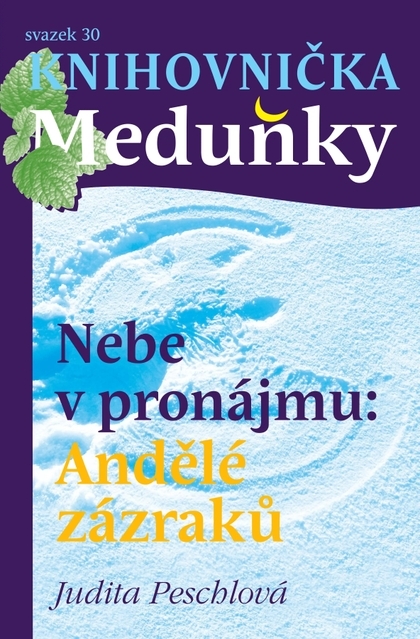 E-kniha Nebe v pronájmu: Andělé zázraků - Judita Peschlová