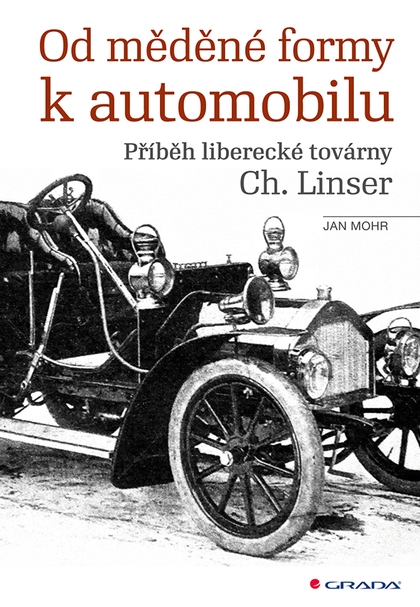 E-kniha Od měděné formy k automobilu - Jan Mohr