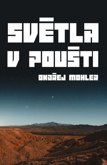 E-kniha Světla v poušti - Ondřej Mohler