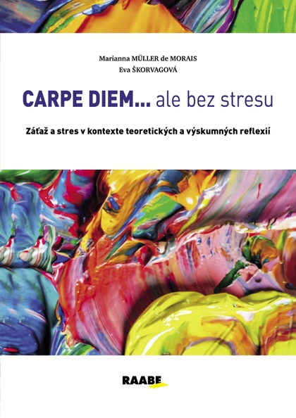 E-kniha CARPE DIEM...ale bez stresu - Marianna Muller de Morais, Eva Škorvagová