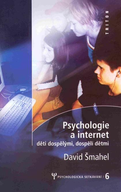 E-kniha Psychologie a internet - David Šmahel