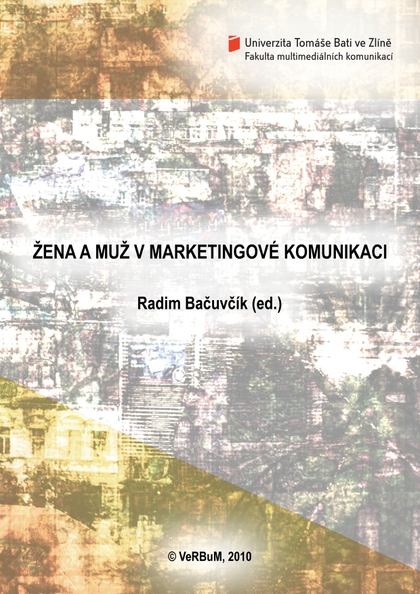 E-kniha Žena a muž v marketingové komunikaci - Radim Bačuvčík,  a kol.