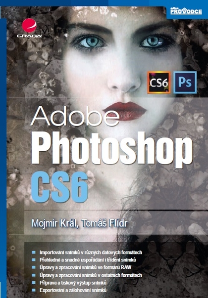 E-kniha Adobe Photoshop CS6 - Mojmír Král