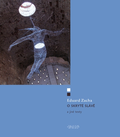 E-kniha O skryté slávě - Eduard Zacha