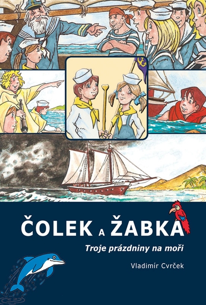 E-kniha Čolek a Žabka - Vladimír Cvrček