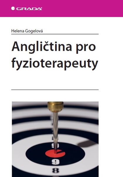 E-kniha Angličtina pro fyzioterapeuty - Helena Gogelová