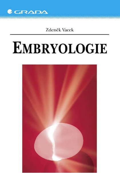 E-kniha Embryologie - Zdeněk Vacek
