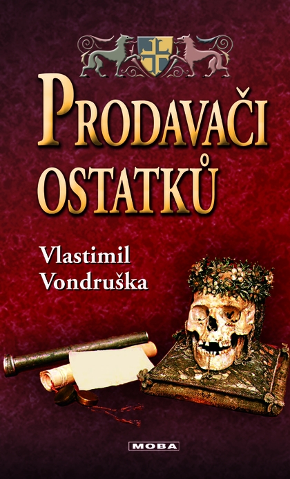 E-kniha Prodavači ostatků - Vlastimil Vondruška