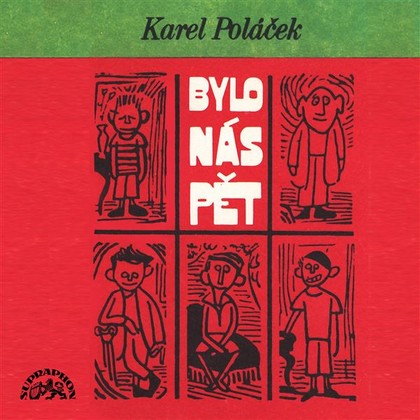 Audiokniha Bylo nás pět - kompletní nahrávka - František Filipovský, Karel Poláček