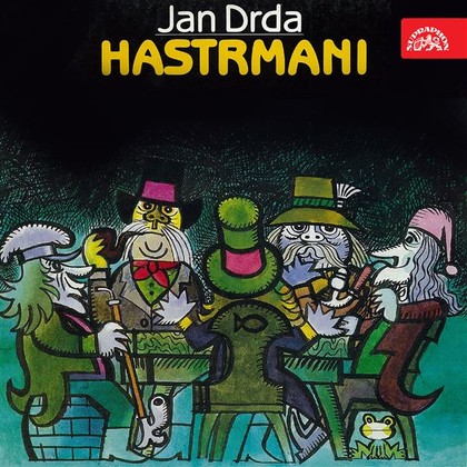 Audiokniha Hastrmani - Lubomír Lipský, Jan Drda