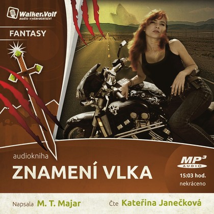 Audiokniha Znamení vlka - Kateřina Janečková, M.T. Majar