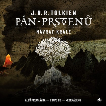 Audiokniha Pán prstenů: Návrat krále - Aleš Procházka, John R. R. Tolkien