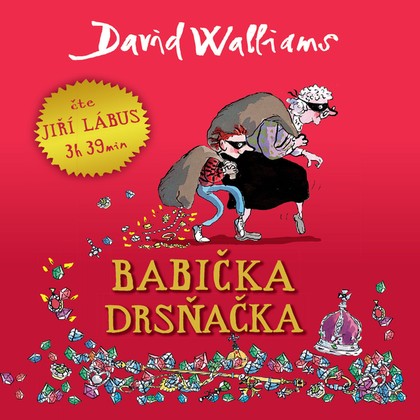 Audiokniha Babička drsňačka - Jiří Lábus, David Walliams