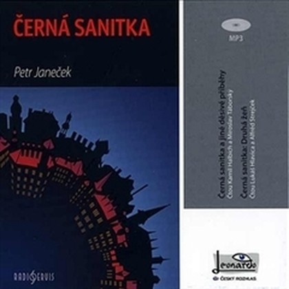 Audiokniha Černá sanitka - Miroslav Táborský, Alfred Strejček, Kamil Halbich, Lukáš Hlavica, Petr Janeček