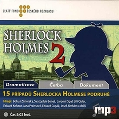 Audiokniha 15 případů Sherlocka Holmese podruhé - Svatopluk Beneš, Neuvedeno, Arthur Conan Doyle