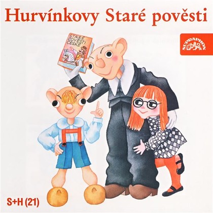 Audiokniha Hurvínkovy Staré pověsti - Miroslav Černý, Helena Stachová, Miloš Kirschner, Miloš Kirschner, Vladimír Straka