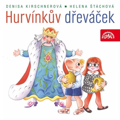 Audiokniha Hurvínkův dřeváček - Martin Klásek, Zdeněk Hess, Jaroslav Vlach, Helena Stachová, Miroslav Polák, Květa Plachetková, Dalimil Klapka, Zdeněk Štěpán, Hana Křížková, Luděk Čtvrtlík, Helena Stachová, Denisa Kirschnerová