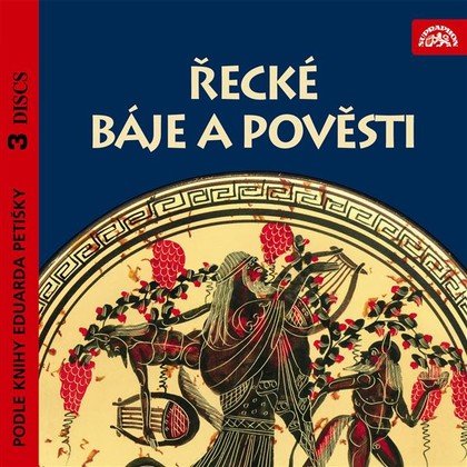 Audiokniha Řecké báje a pověsti I.-III. - František Němec, Taťjana Medvecká, Petr Pelzer, Eduard Petiška