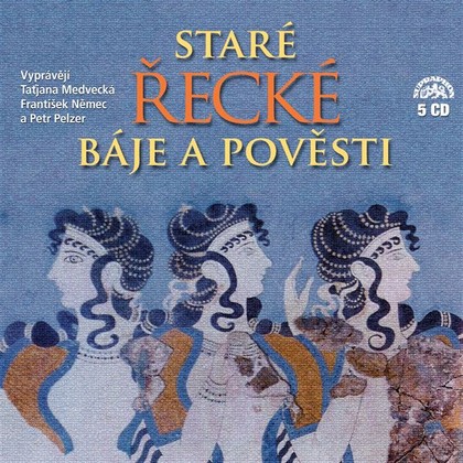 Audiokniha Staré řecké báje a pověsti (Komplet 5 alb) - František Němec, Taťjana Medvecká, Petr Pelzer, Eduard Petiška