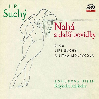 Audiokniha Nahá a další povídky - Jiří Suchý, Jiří Suchý