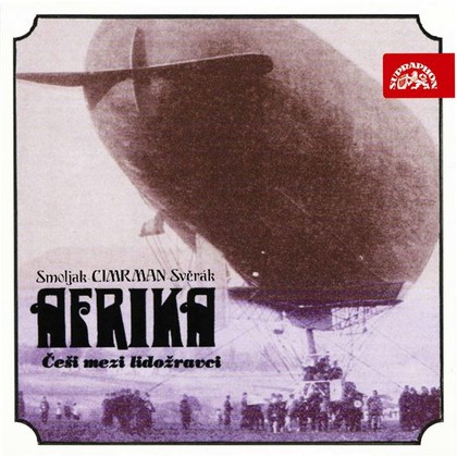 Audiokniha Afrika - Jan Hraběta, Jaroslav Weigel, Zdeněk Svěrák, Petr Brukner, Zdeněk Svěrák, Ladislav Smoljak, Jára Cimrman