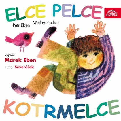 Audiokniha Elce pelce kotrmelce - Petr Eben, Václav Fischer