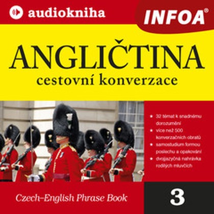 Audiokniha 03. Angličtina - cestovní konverzace - Rodilí mluvčí, kolektiv autorů