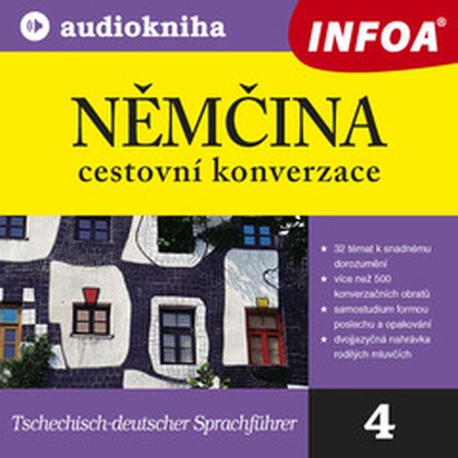 Audiokniha 04. Němčina - cestovní konverzace - Rodilí mluvčí, kolektiv autorů