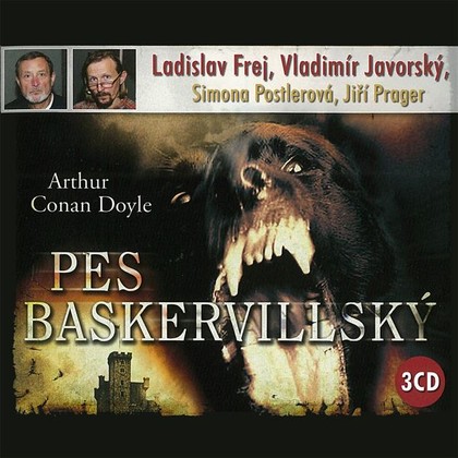 Audiokniha Pes baskervillský - Ladislav Frej, Vladimír Javorský, Arthur Conan Doyle