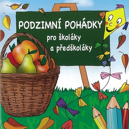 Audiokniha Podzimní pohádky pro školáky a předškoláky - Jitka Ježková, Lucie Gromusová