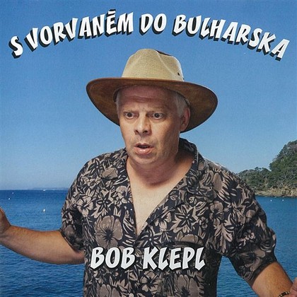 Audiokniha S vorvaněm do Bulharska - Bohumil Klepl, Michal Herzán, Bohumil Klepl