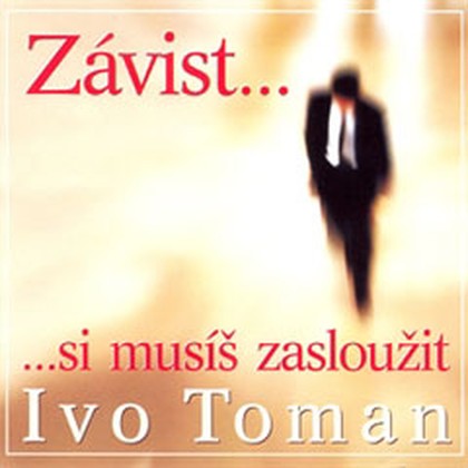 Audiokniha Závist si musíš zasloužit - Ivo Toman, Ivo Toman