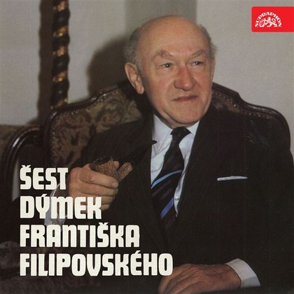 Audiokniha Šest dýmek Františka Filipovského - František Filipovský, František Filipovský