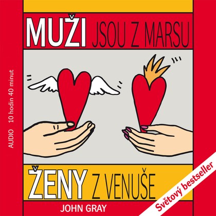 Audiokniha Muži jsou z Marsu, ženy z Venuše - Antoine Barešová Talacková, John Gray