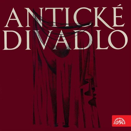 Audiokniha Antické divadlo - Josef Kemr, Miloš Nedbal, František Vicena, Stanislav Fišer, Aristofanés