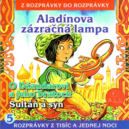 Audiokniha Aladínova zázračná lampa - Různí interpreti, Různí autoři