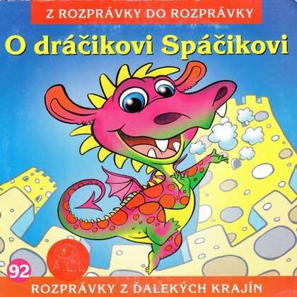 Audiokniha O dráčikovi Spáčikovi - Různí interpreti, Peter Gibey