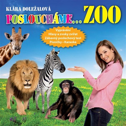 Audiokniha ZOO (Posloucháme...) - Filip Svoboda, Jiří Prager, Klára Doležalová, Lilly Spieglová, Vladimír Gromov, Klára Doležalová, Jaroslav Major