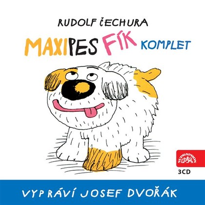 Audiokniha Maxipes Fík - komplet - Josef Dvořák, Rudolf Čechura