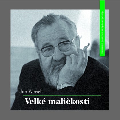 Audiokniha Velké maličkosti - Jan Werich, Jan Werich