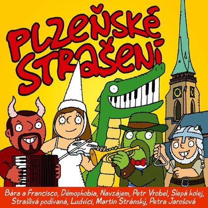 Audiokniha Plzeňské strašení potřetí - Tomáš Šolc, Martin Stránský, Ludvíci, Markéta Čekanová, Zdeněk Zajíček, David Haták