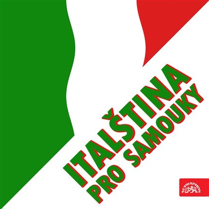 Audiokniha Italština pro samouky /Janešová - Edgardo Saronne, Jarmila Janešová, Maria Castaldi, Paolo Basevi, Pietro Benetazzo, Roberta Tranquilli, Jarmila Janešová