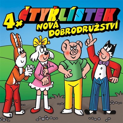 Audiokniha Čtyřlístek - Nová dobrodružství - Tereza Bebarová, Miroslav Táborský, Ivan Trojan, Ondřej Brzobohatý, Bohdan Tůma, kolektiv autorů