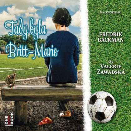 Audiokniha Tady byla Britt-Marie - Valerie Zawadská, Fredrik Backman