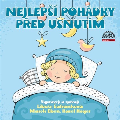 Audiokniha Nejlepší pohádky před usnutím - Libuše Šafránková, Václav Hons, Jiří Tušl