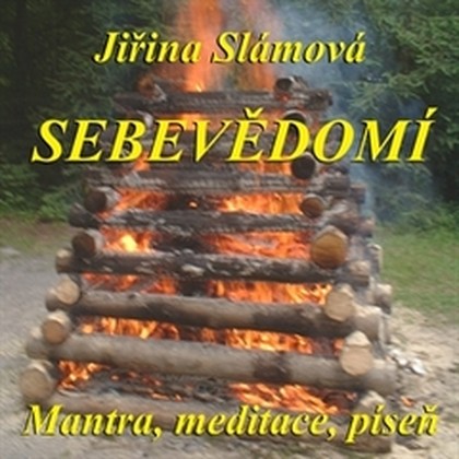 Audiokniha Sebevědomí - Jiřina Slámová, Jiřina Slámová