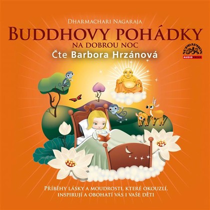 Audiokniha Buddhovy pohádky - Barbora Hrzánová, Dharmachari Nagaraja