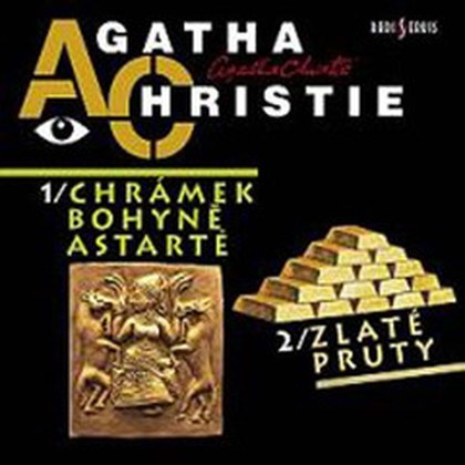 Audiokniha Chrámek bohyně Astarté / Zlaté pruty - Michal Pavlata, Viola Zinková, Hana Kofránková a Karel Pospíšil, Agatha Christie